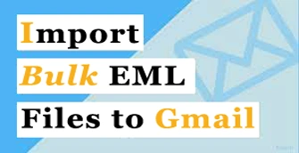 bulk eml to gmail