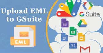 upload eml to gsuite