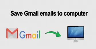 gmail email to computer