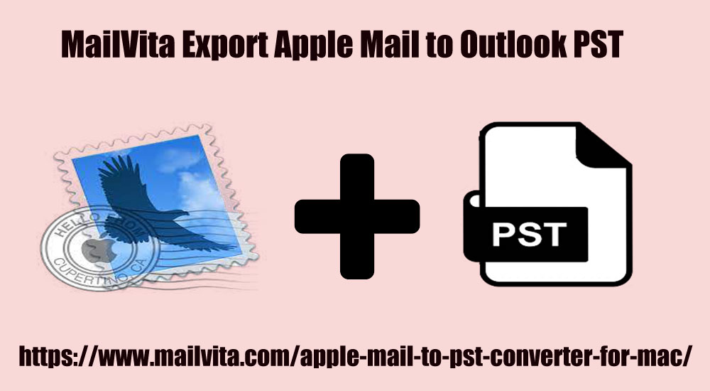 Apple Mail to Outlook PST