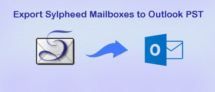 How to Convert/Export Sylpheed Mailboxes to Outlook PST?